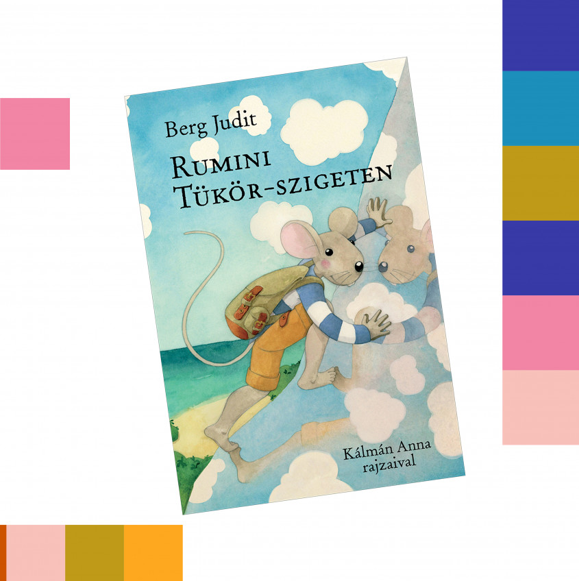 Berg Judit: Rumini Tükör-szigeten