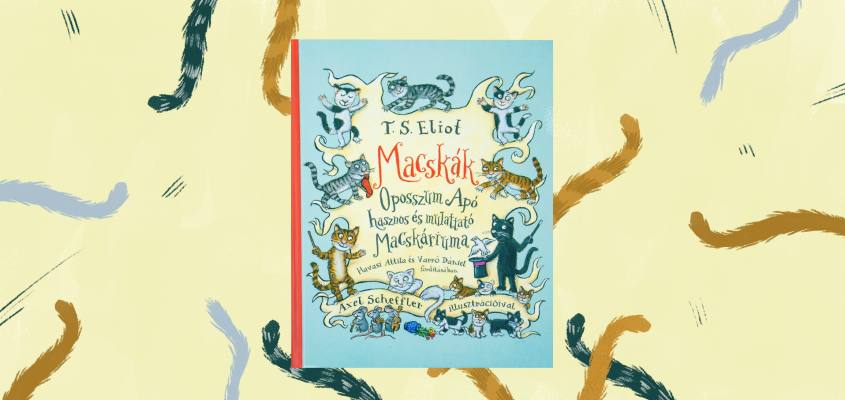 forditoi hubby TS Elliot  Macskák Havasi Attila  Varró Dániel Pagony-01