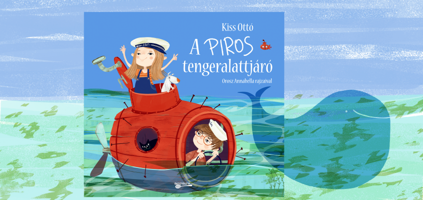 Betűtészta A piros tengeralattjáró Kiss Ottó-01