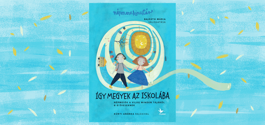 Bajzáth Mária Népmesekincstár-01